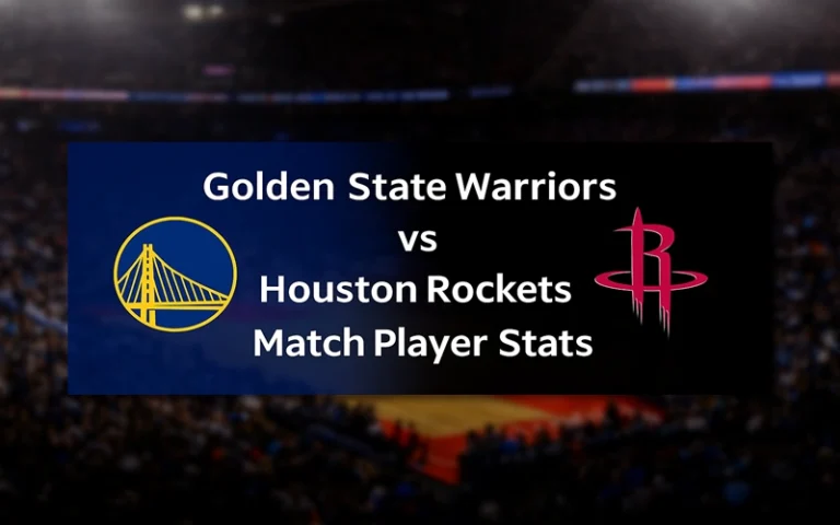 Golden State Warriors vs Houston Rockets Match Player Stats